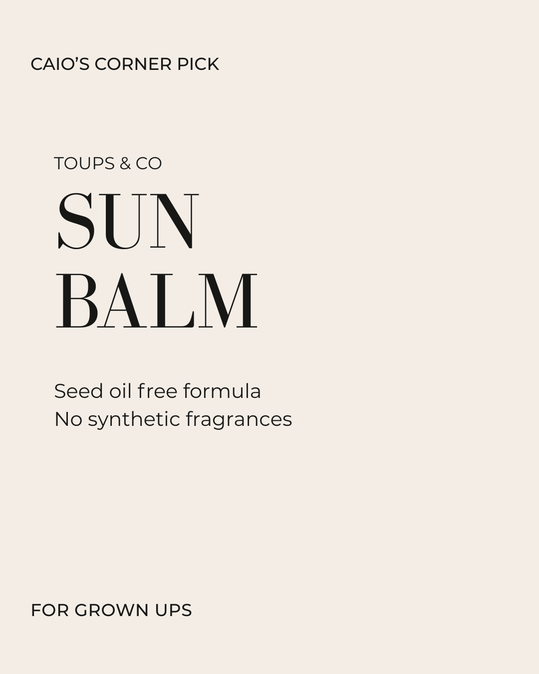 Toups & Co Sun Balm